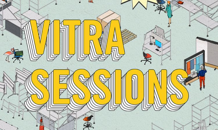 Vitra Sessions